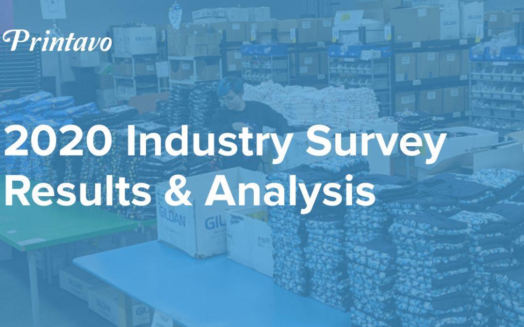 Printavo’s 2020 Screen Printing Industry Survey | Results & Analysis