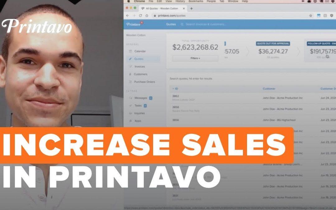 Increase Your Sales in Printavo | Improving (Or Creating!) Your Quote Pipeline