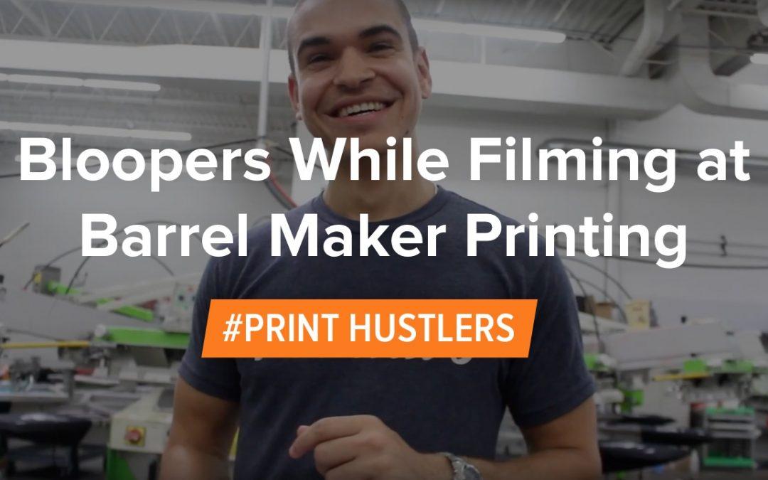 Bloopers While Filming at Barrel Maker Printing