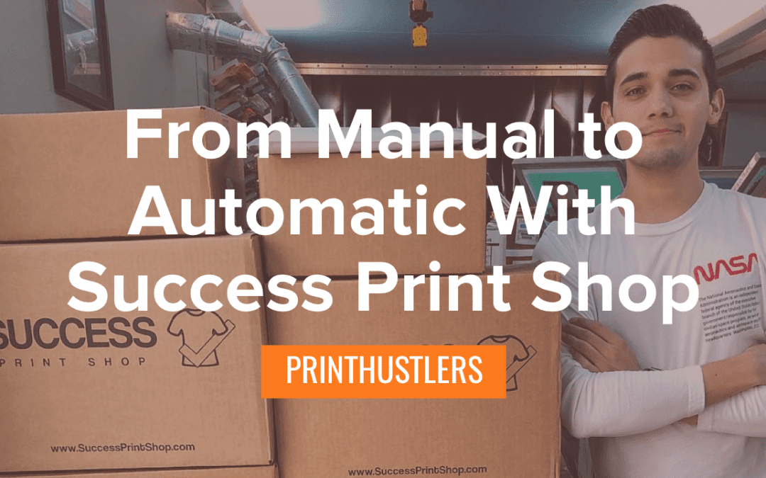 From Manual to Automatic Screen Printing, All in a Shipping Container: Success Print Shop®
